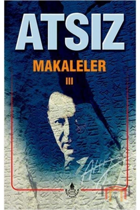 Makaleler 3 Bütün Eserleri 14 ürün görseli