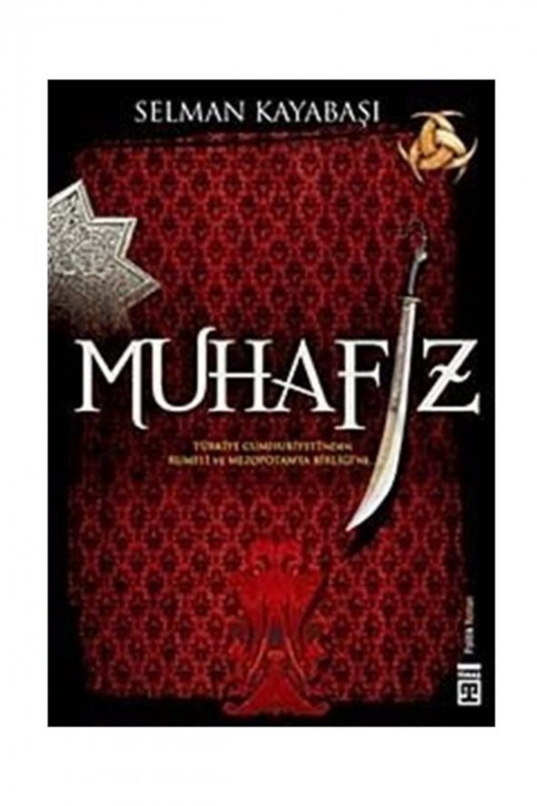 Muhafız & Türkiye Cumhuriyetinden "rumeli Ve Mezopotamya Birliği"ne..