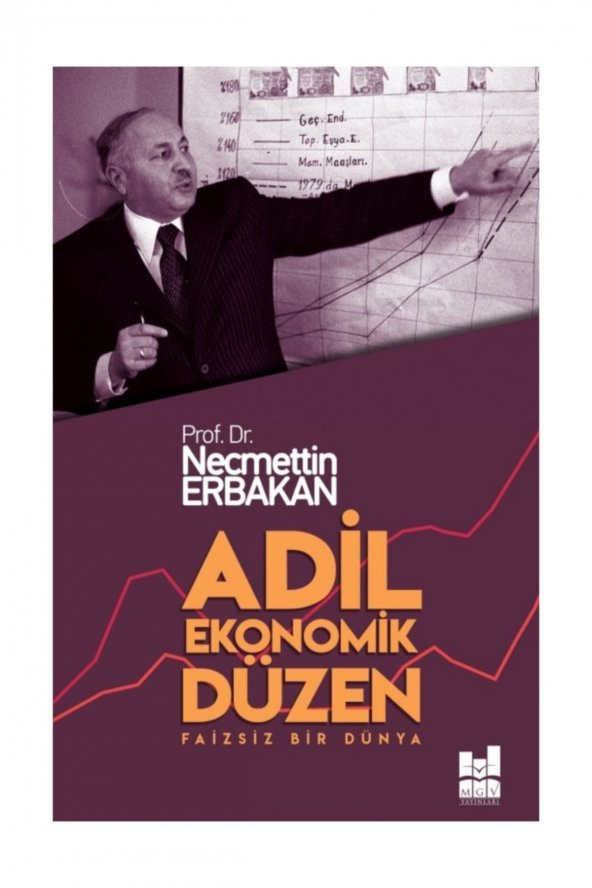 Adil Ekonomik Düzen - Necmettin Erbakan