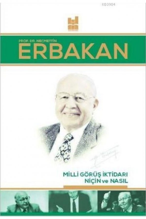 Milli Görüş İktidarı Niçin ve Nasıl ürün görseli