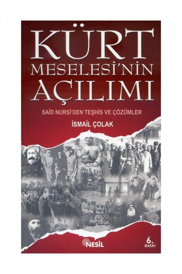 Kürt Meselesi’nin Açılımı - İsmail Çolak - 1