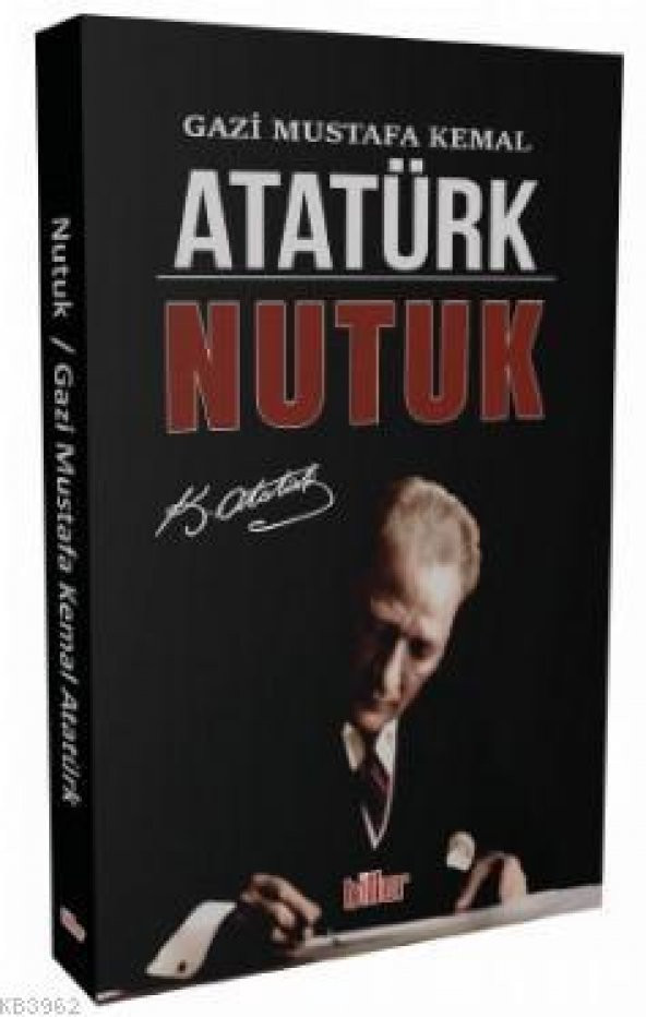 Nutuk Mustafa Kemal Atatürk  Billur Yayınları - 1
