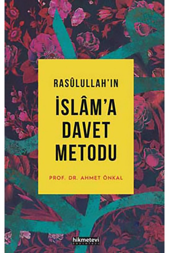 Rasulullahın Islama Davet Metodu (KARTON KAPAK) ürün görseli