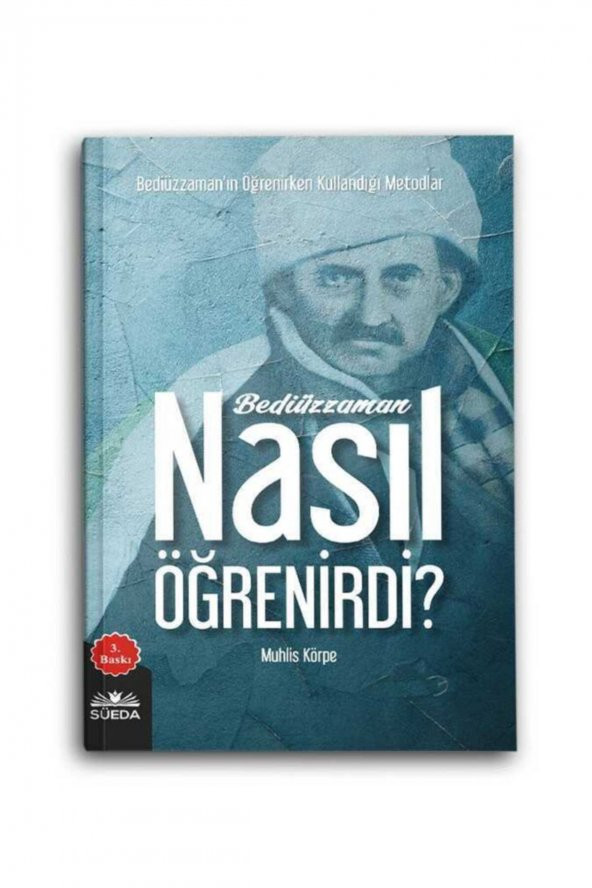 Bediüzzaman Nasıl Öğrenirdi? ürün görseli