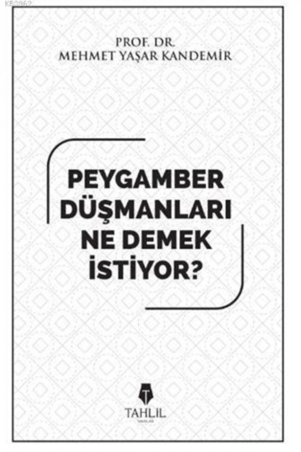 Peygamber Düşmanları Ne Demek Istiyor? ürün görseli 1