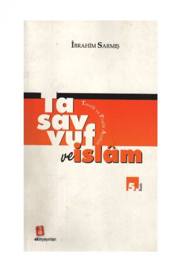 Tasavvuf ve İslam - İbrahim Sarmış ürün görseli