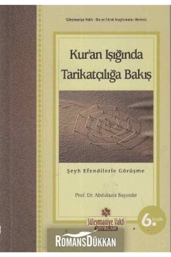 Kuran Işığında Tarikatçılığa Bakış Şeyh Efendilerle Görüşme - 1