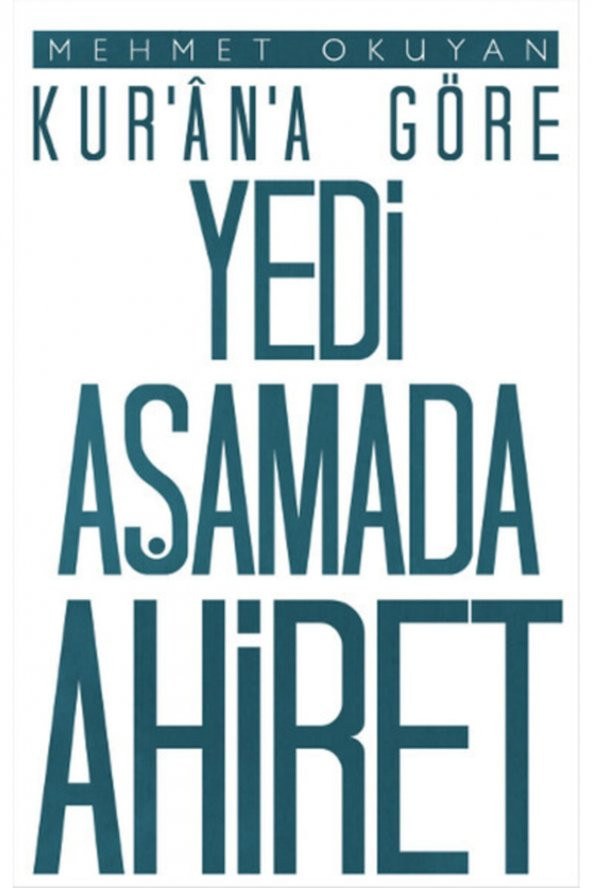 Kurana Göre Yedi Aşamada Ahiret ürün görseli