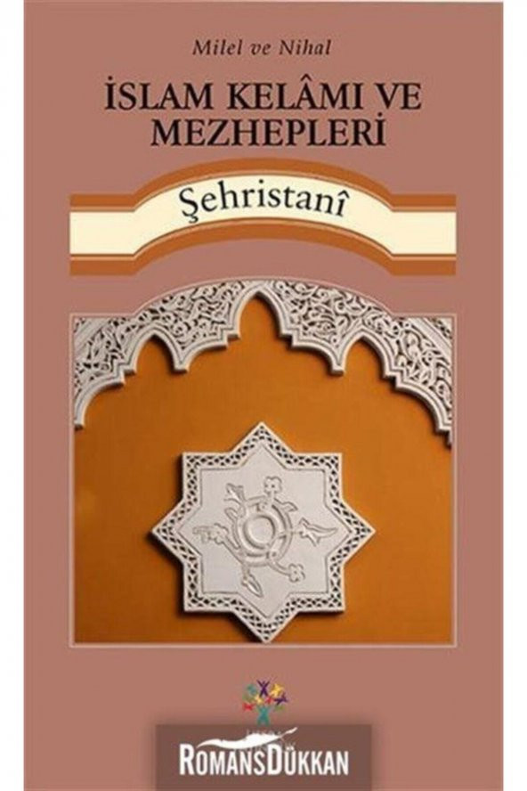 Milel Ve Nihal- Islam Kelamı Ve Mezhepleri ürün görseli