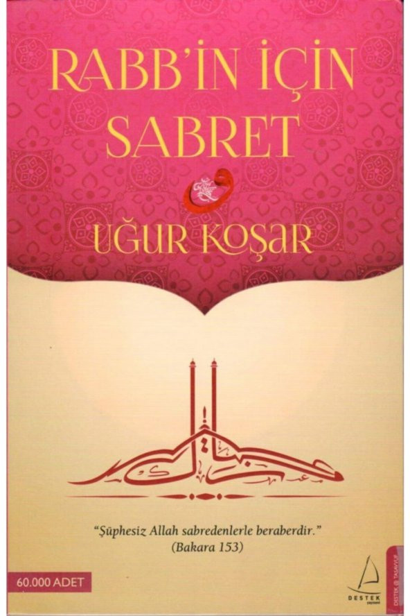 Rabbin Için Sabret, Uğur Koşar