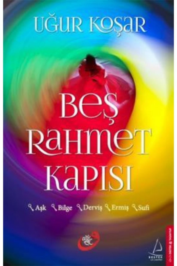 Beş Rahmet Kapısı | Uğur Koşar |
