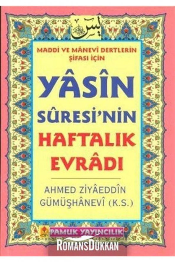 Yasin Suresinin Haftalık Evradı Dua 89 Maddi ve Manevi Dertlerin Şifası İçin