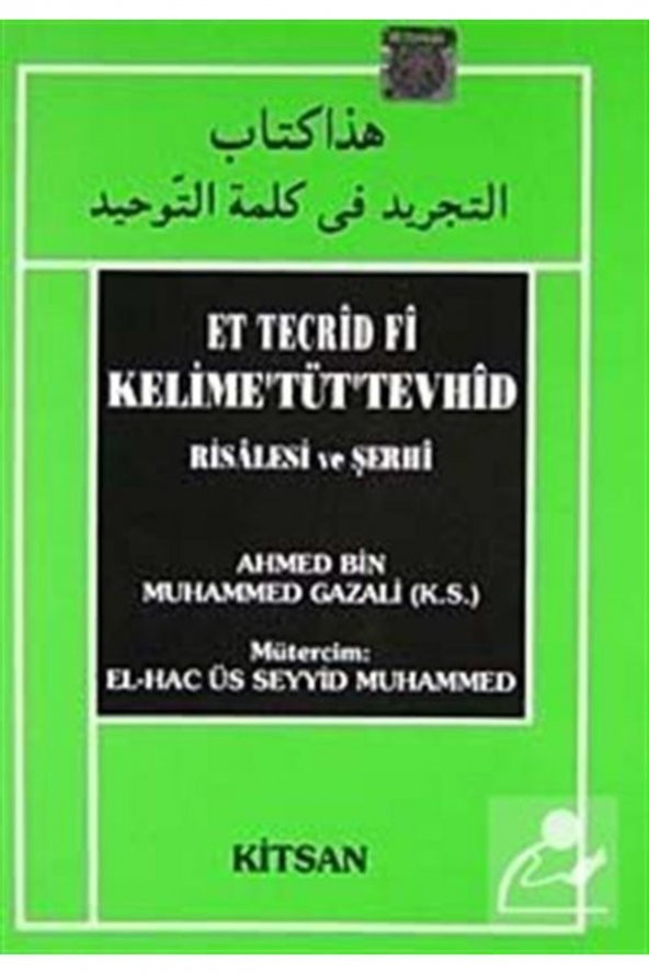 Et Tecrid Fi Kelimetüttevhid Risalesi Ve Şerhi