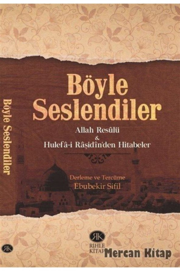 Böyle Seslendiler & Allah Rasulu Ve Hulefa-i Raşidinden Hitabeler ürün görseli