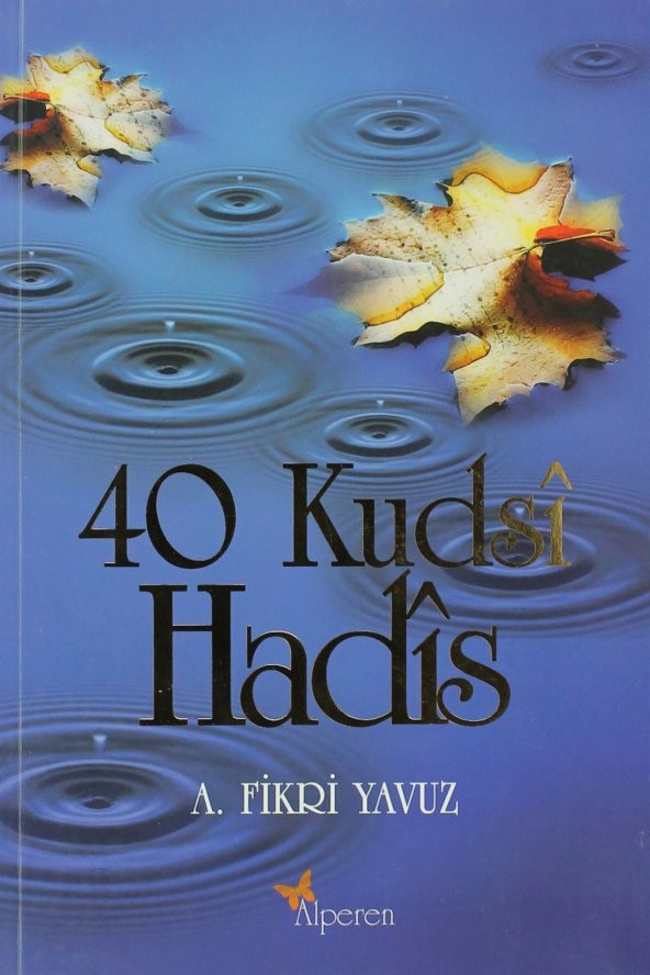 40 Kudsi Hadis