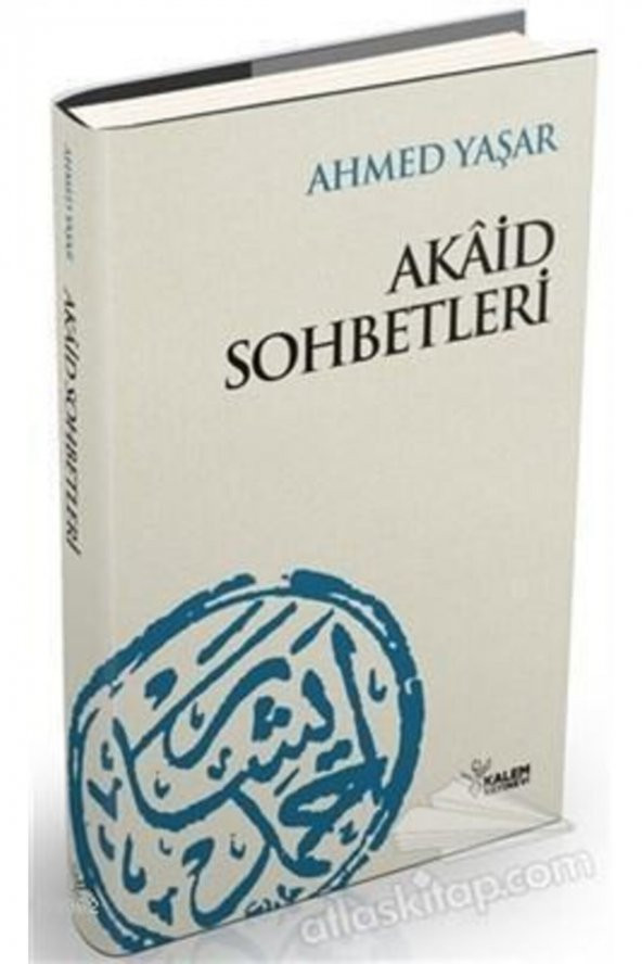 Akaid Sohbetleri - 1