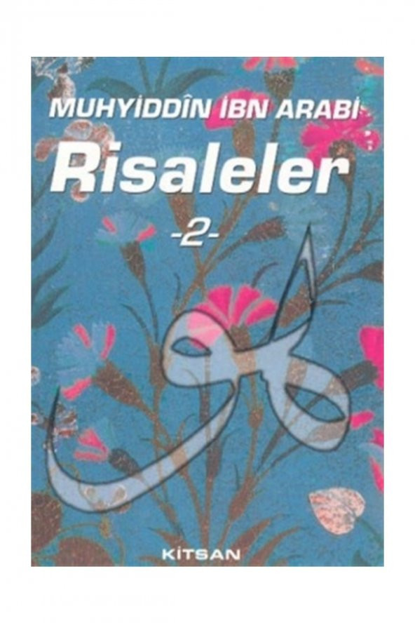 Muhyiddin İbn Arabi Risaleler 2 - Muhyiddin İbn Arabi - 1