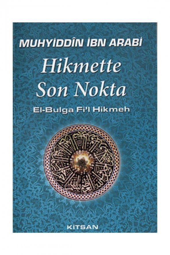 Hikmette Son Nokta - Muhyiddin İbn Arabi ürün görseli