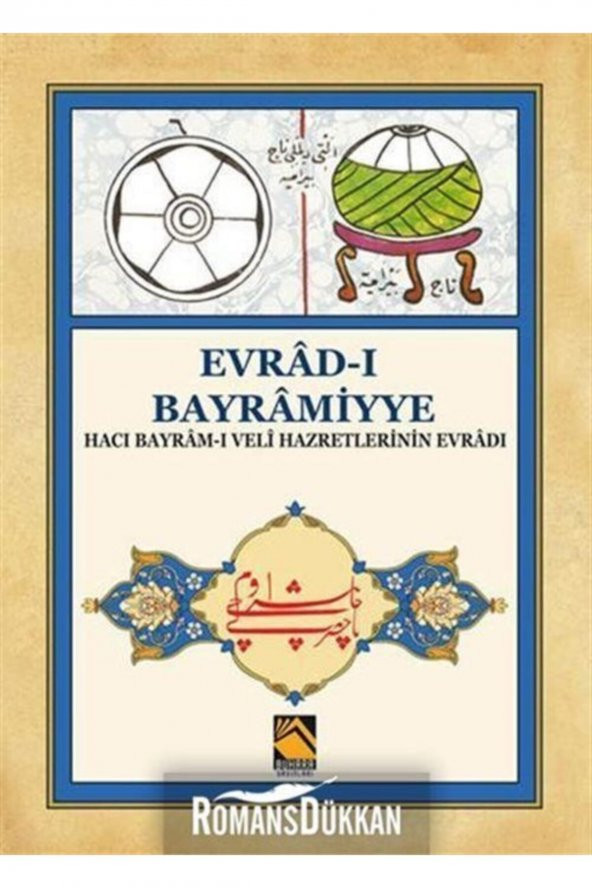 Evrâd-ı Bayrâmiyye & Hacı Bayrâm-ı Velî Hazretlerinin Evrâdı ürün görseli