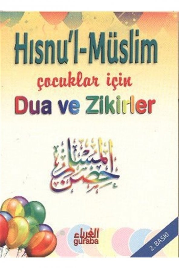Hısnu’l-müslim - Çocuklar Için Dua Ve Zikirler - Kolektif - 1