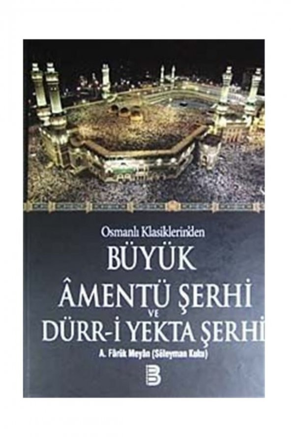 Osmanlı Klasiklerinden Büyük Amentü Şerhi Ve Dürr-i Yekta Şerhi ürün görseli