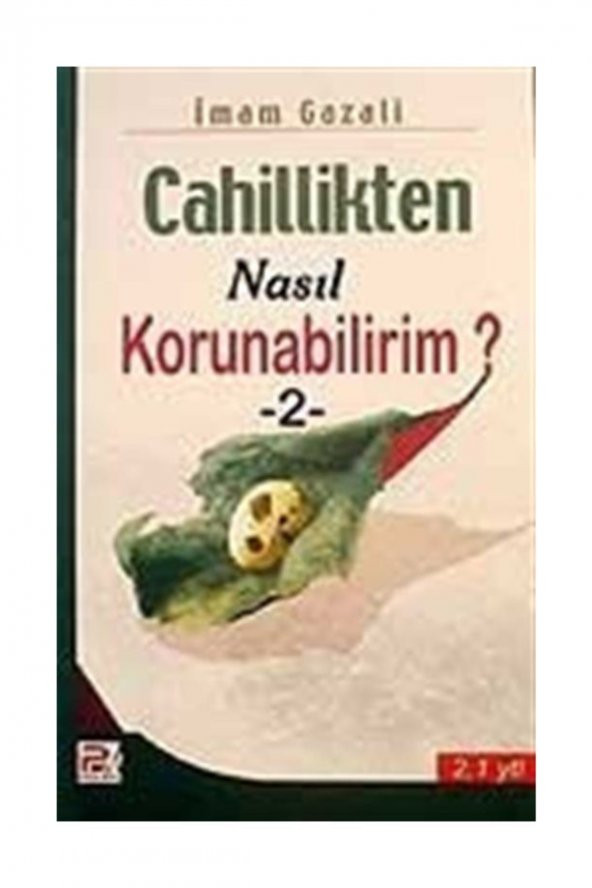 Cahillikten Nasıl Korunabilirim? 2 ürün görseli
