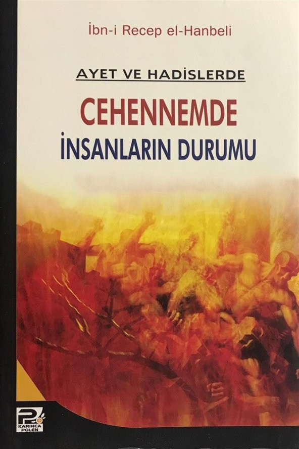 Ayet ve Hadislerde Cehennemde İnsanların Durumu - İbn-i Recep el-Hanbeli ürün görseli