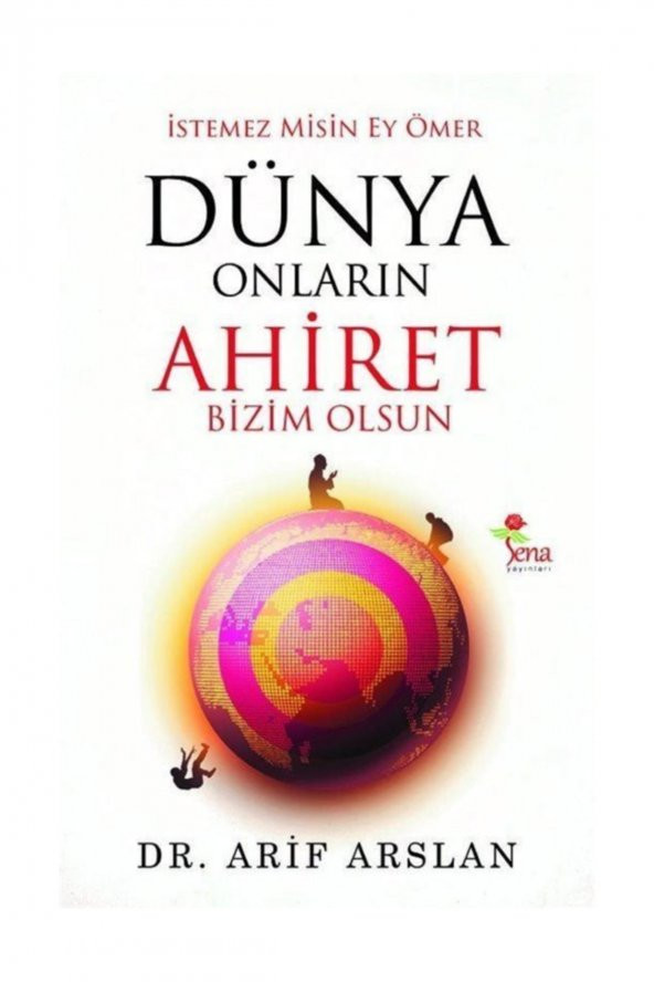 Dünya Onların Ahiret Bizim Olsun ürün görseli