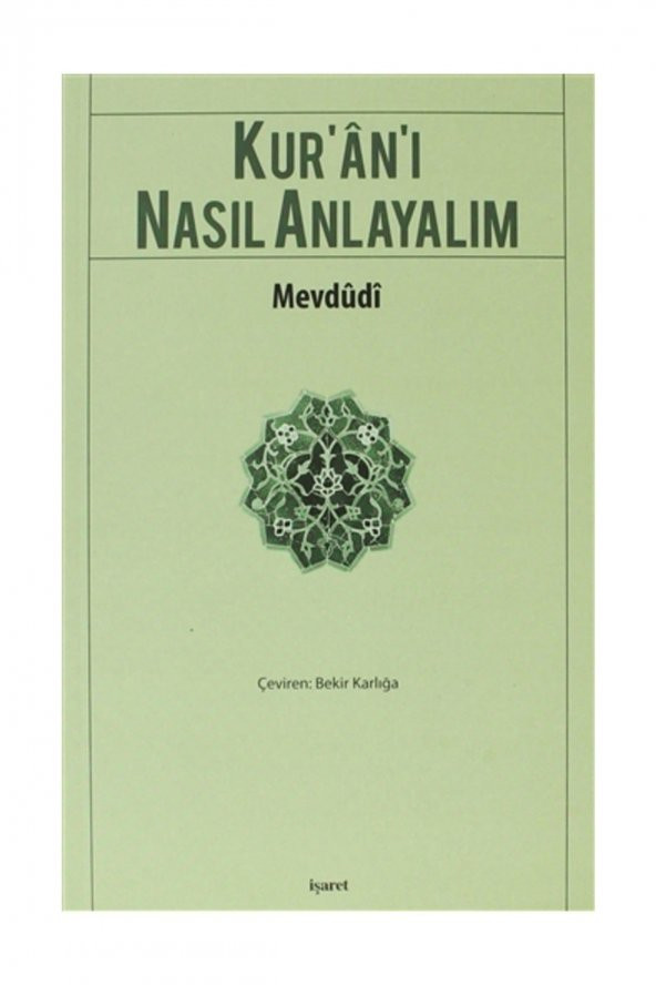 Kuranı Nasıl Anlayalım