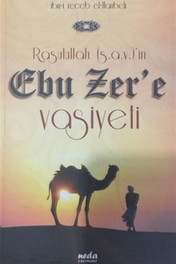 Rasulullah (s.a.v.)in Ebu Zere Vasiyeti ürün görseli
