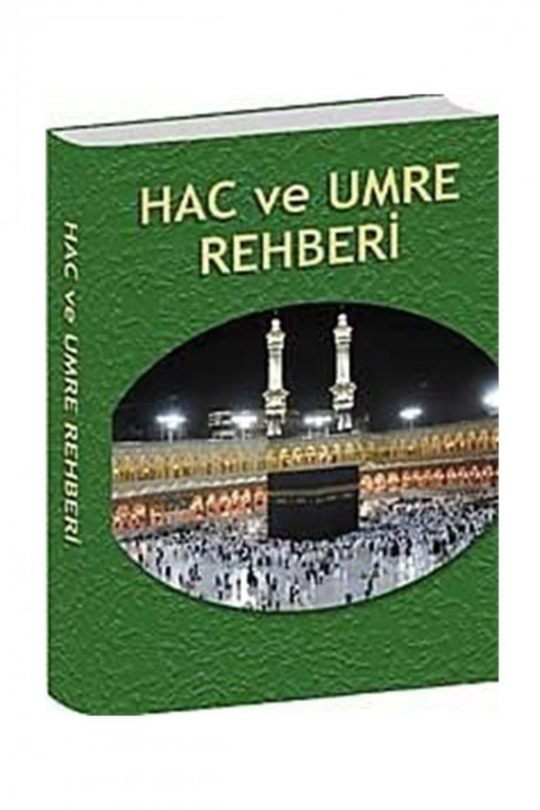 Dualı Hac Ve Umre Rehberi (cep Boy)