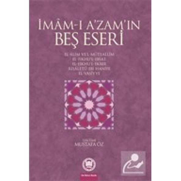 İmamı Azamın Beş Eseri - İmam-ı Azam