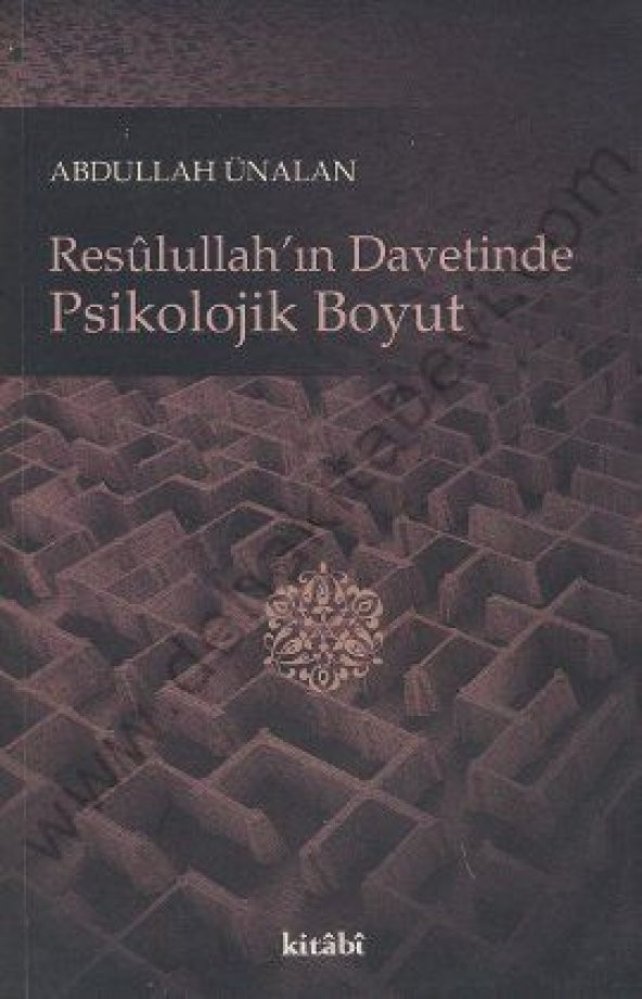 Resulullahın Davetinde Psikolojik Boyut, Abdullah Ünalan ürün görseli