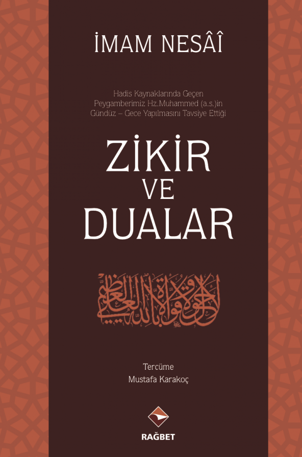 Zikir ve Dualar, İmam Nesai, Rağbet Yayınları ürün görseli
