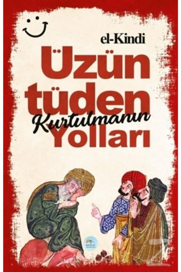 Üzüntüden Kurtulmanın Yolları