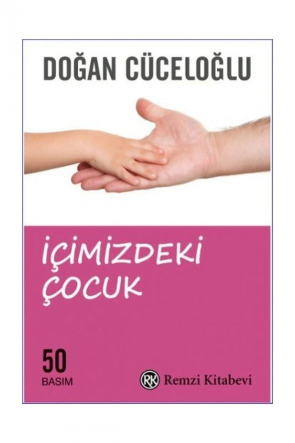 Içimizdeki Çocuk - Doğan Cüceloğlu - - 1