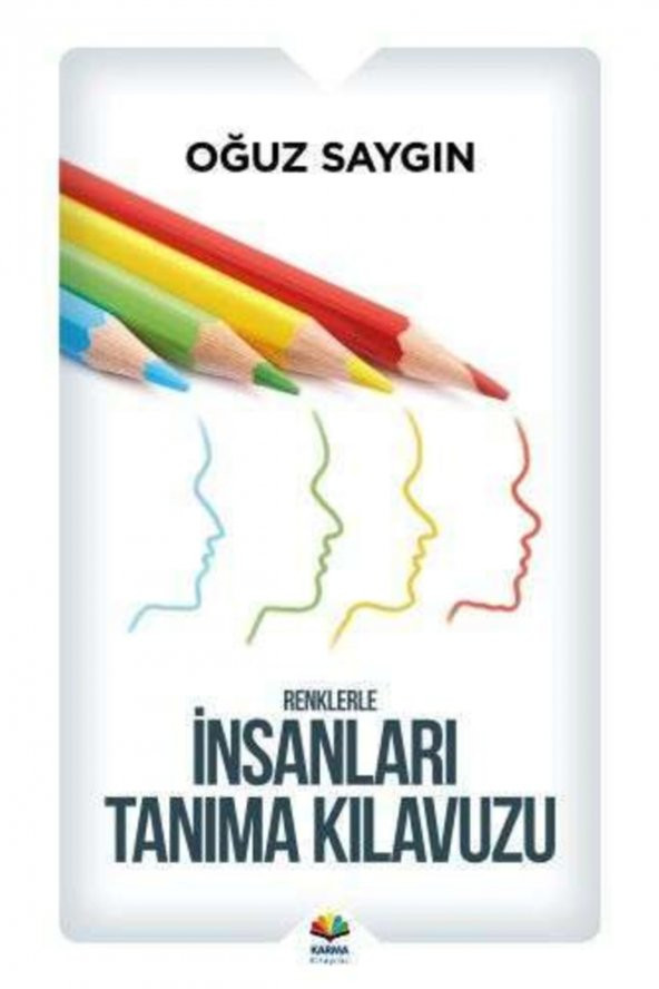 Renklerle İnsanları Tanıma Kılavuzu - Oğuz Saygın 9786054044801