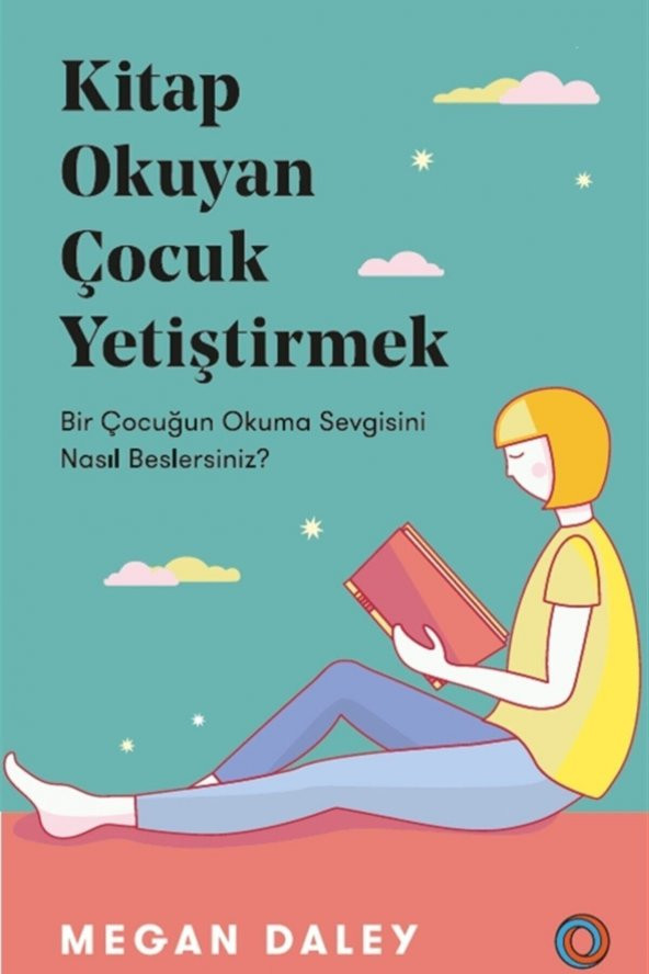 Kitap Okuyan Çocuk Yetiştirmek