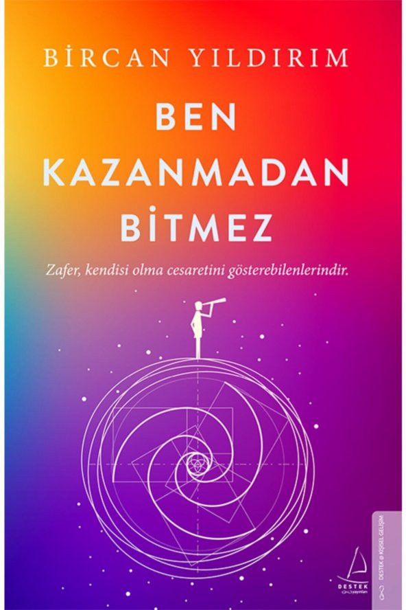 Ben Kazanmadan Bitmez - Bircan Yıldırım
