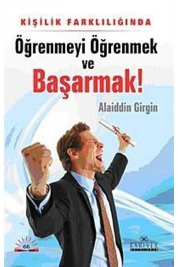 Kişilik Farklılığında Öğrenmeyi Öğrenmek ve Başarmak - Alaiddin Girgin 9789944300155 ürün görseli