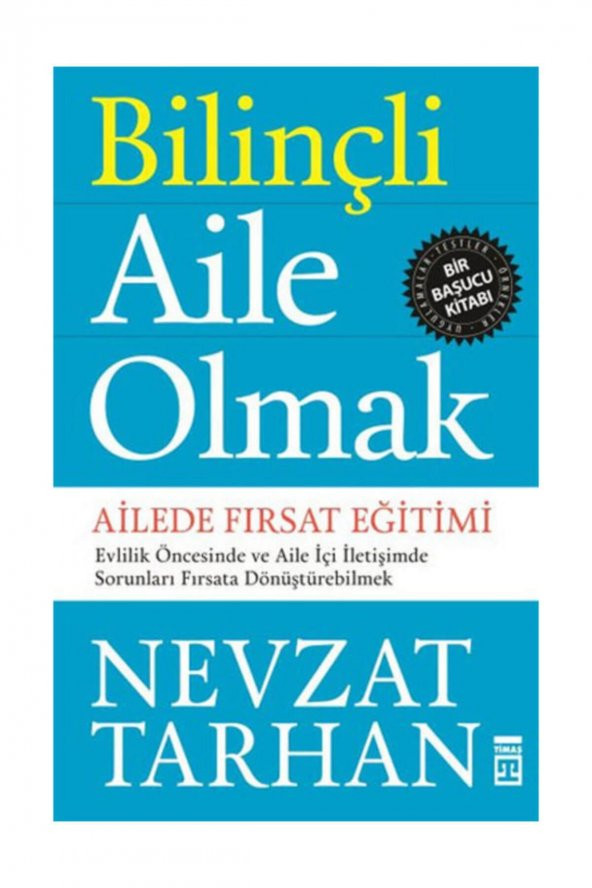 Bilinçli Aile Olmak