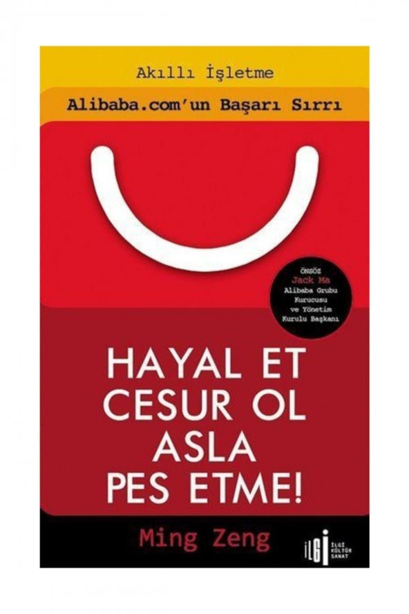 Hayal Et Cesur Ol Asla Pes Etme! - Ming Zeng 9786057703125