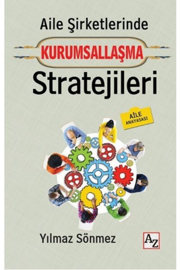 Aile Şirketlerinde Kurumsallaşma Stratejileri