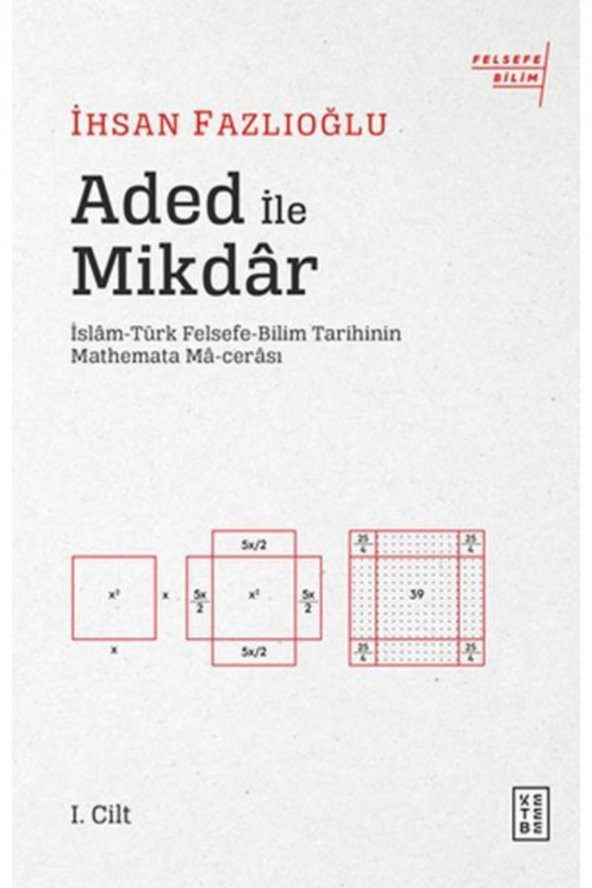 Aded Ile Mikdar Islam Türk Felsefe Bilim Tarihinin Mathemata Ma Cerası ürün görseli