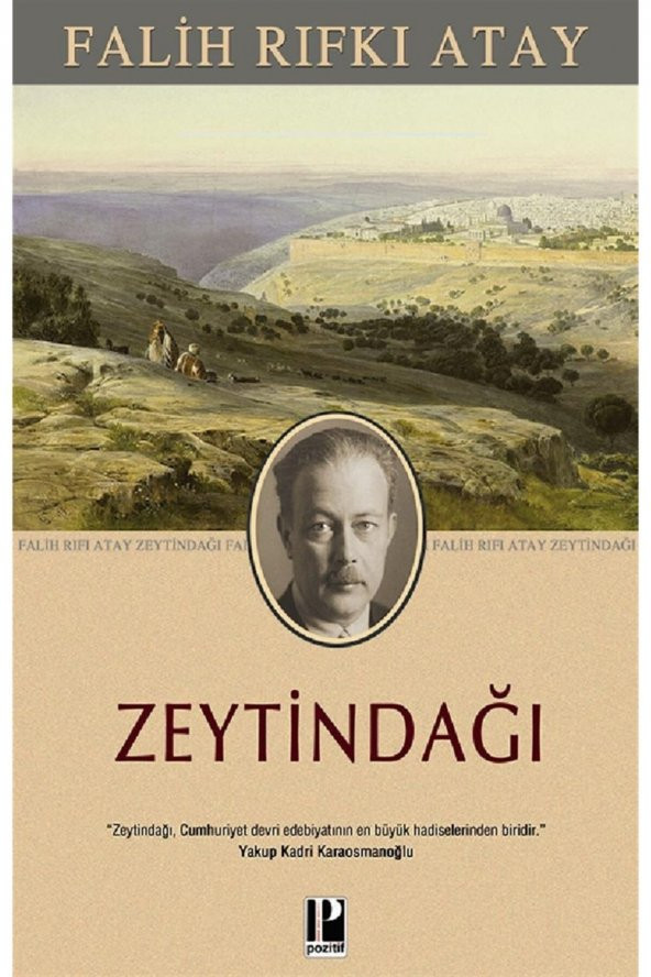 Zeytindağı - Falih Rıfkı Atay 9789756461075