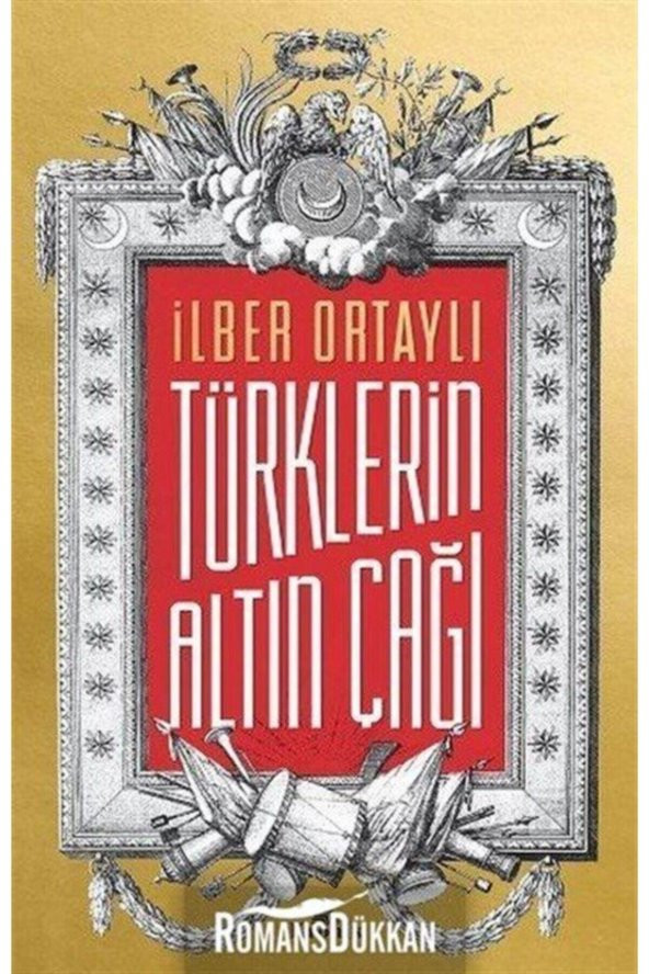 Türklerin Altın Çağı - Ilber Ortaylı - ürün görseli