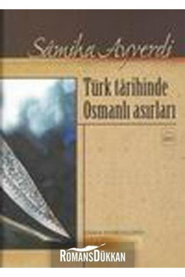 Türk Tarihinde Osmanlı Asırları (2 Cilt takım) Samiha Ayverdi ürün görseli