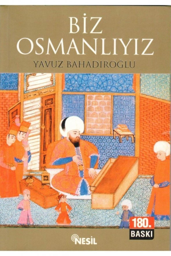 Biz Osmanlıyız