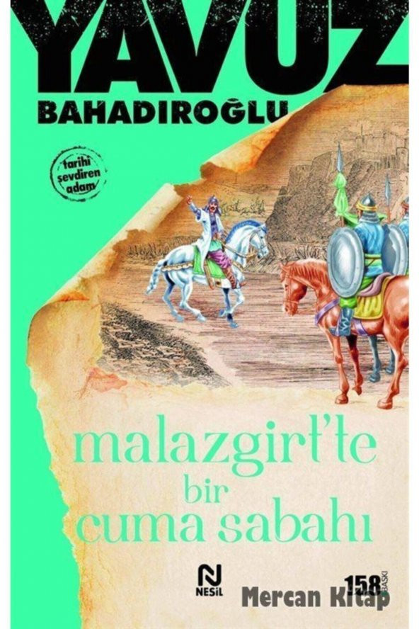 Malazgirtte Bir Cuma Sabahı - Yavuz Bahadıroğlu 9789754080544 ürün görseli