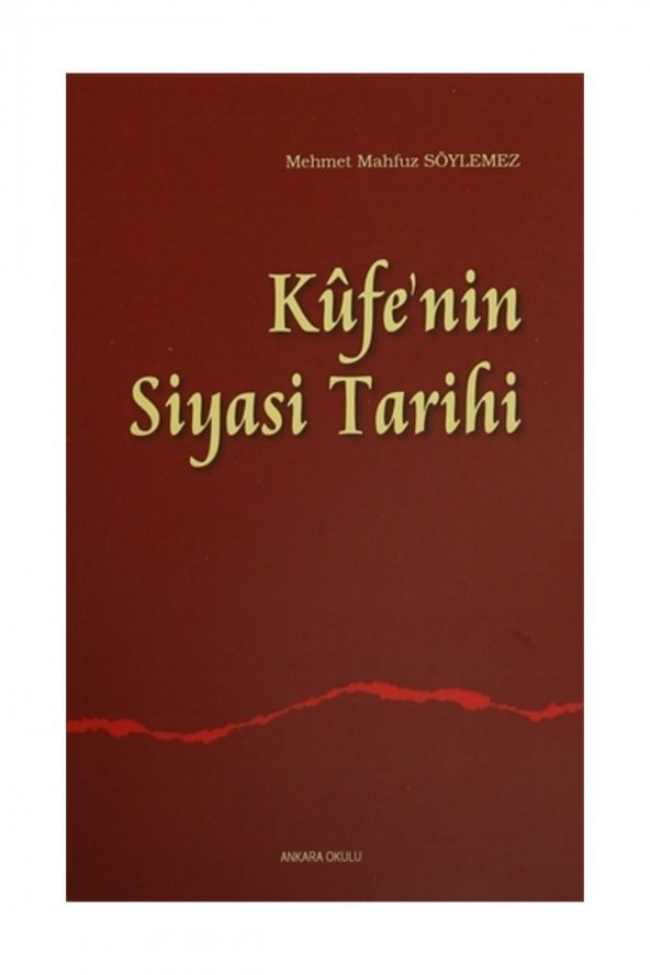 Kufenin Siyasi Tarihi ürün görseli